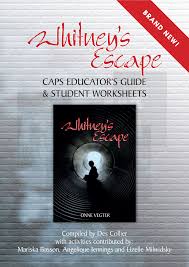 Whitney's Escape Caps Aligned Educator's Guide
